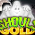 Ghouls Gold