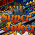 Super Joker VIP